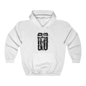 'The Real Ride or Die' Unisex Hooded Sweatshirt - Devotees Movement